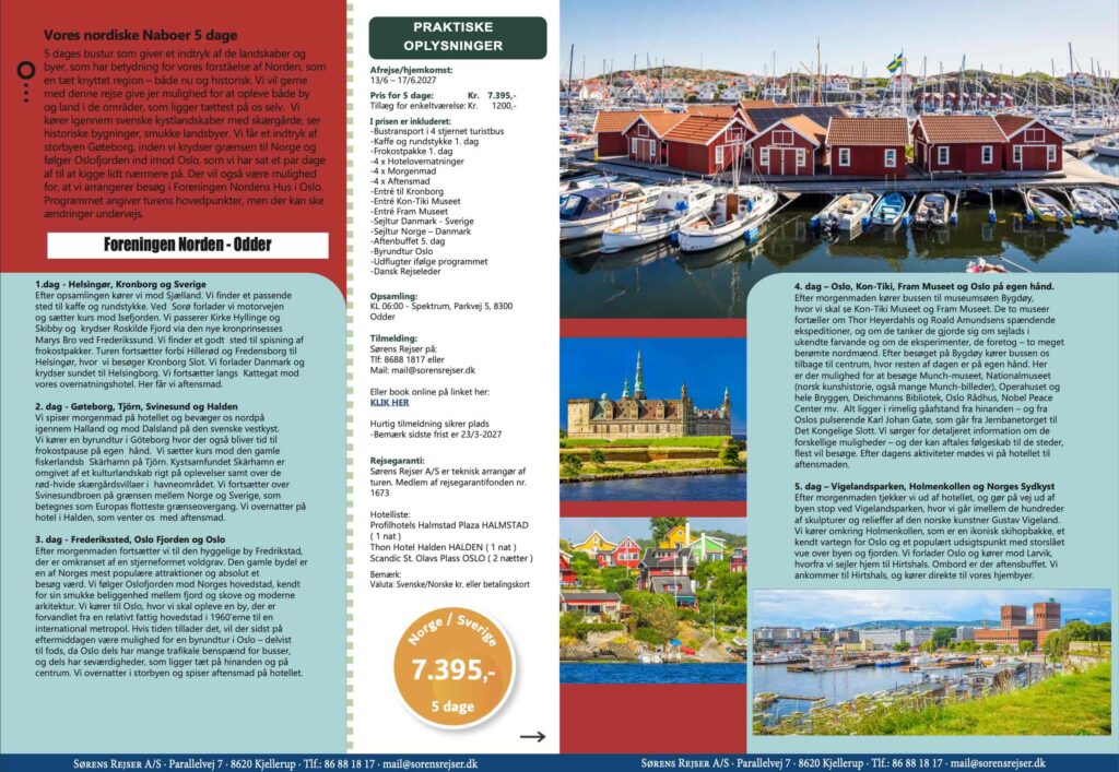Vores nordiske naboer - Forårstur med Foreningen Norden, Odder til Sverige og Norge (pdf)